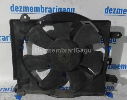Electroventilator Daewoo Matiz, 0.8 Benzina, caroserie Hatchback