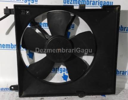 Electroventilator Chevrolet Kalos, 1.4 Benzina, 69 KW, caroserie Hatchback