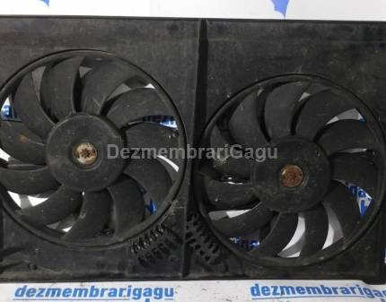 Electroventilator Opel Vectra C (2002-), 2.2 Benzina, 108 KW, caroserie Hatchback