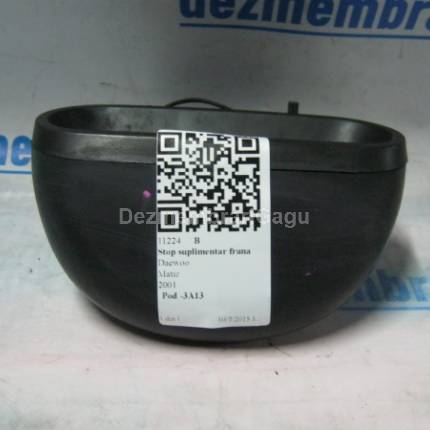 Stop suplimentar frana Daewoo Matiz