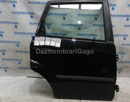 Usa dreapta spate portiera dr Ford Fiesta V (2001-)