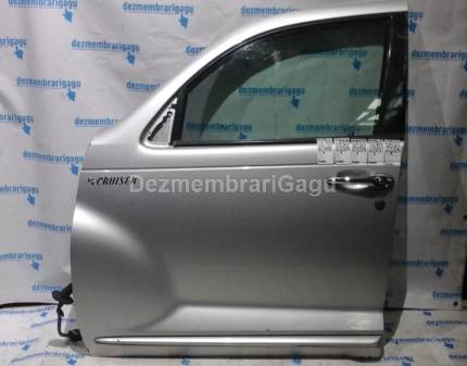 Usa stanga fata portiera stg Chrysler Pt Cruiser Diesel, caroserie Inchis