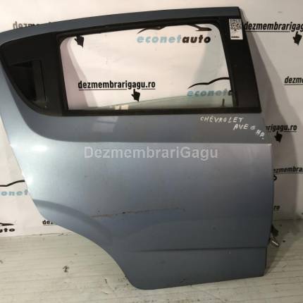 Usa dreapta spate portiera dr Chevrolet Aveo