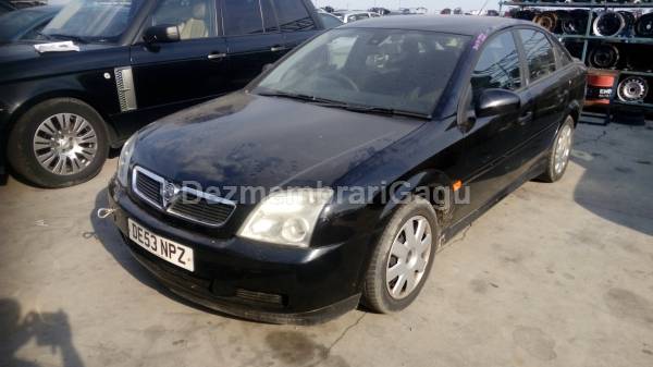 Dezmembrari auto Opel Vectra C (2002-) - poza 1