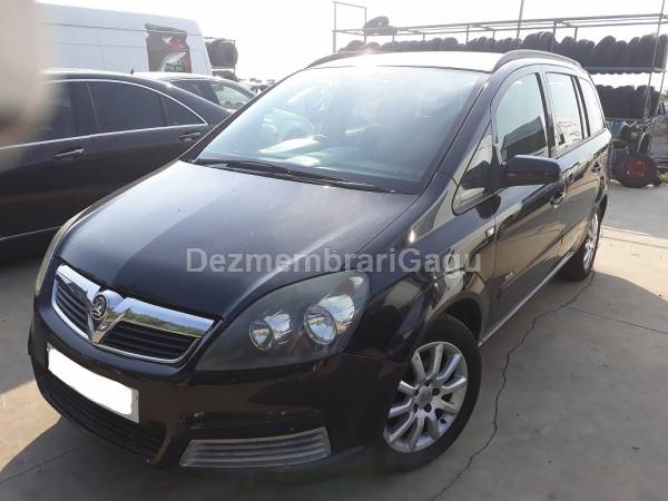 Dezmembrari auto Opel Zafira (2005-) - poza 1