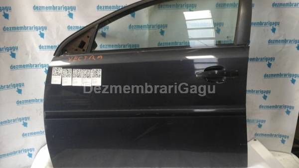 Vand usa stanga fata portiera stg OPEL VECTRA C (2002-)