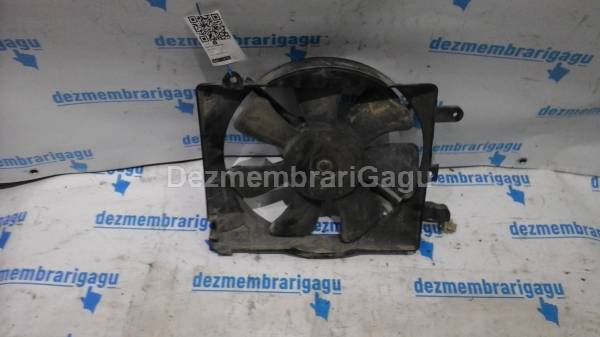 Vand electroventilator DAEWOO MATIZ, 0.8 Benzina