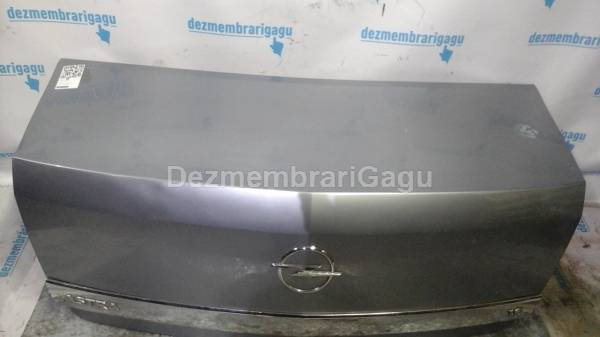 De vanzare capota spate OPEL ASTRA H (2004-) Benzina