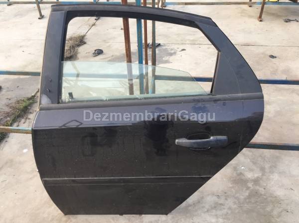 Vand usa stanga spate portiera stg OPEL VECTRA C (2002-)