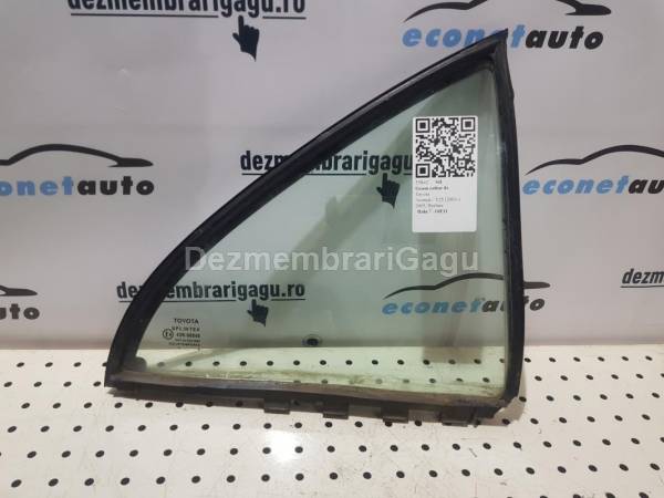 Geam coltar ds Toyota Avensis / T25