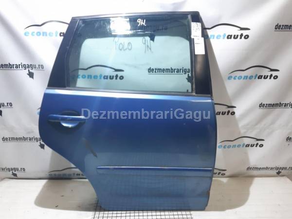  Usa dreapta spate portiera dr VOLKSWAGEN POLO (2001-2009) sh